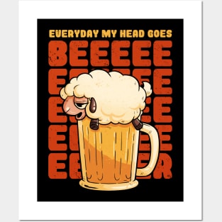 Everyday My Head Goes BEER - Funny Quotes Sheep Gift Posters and Art